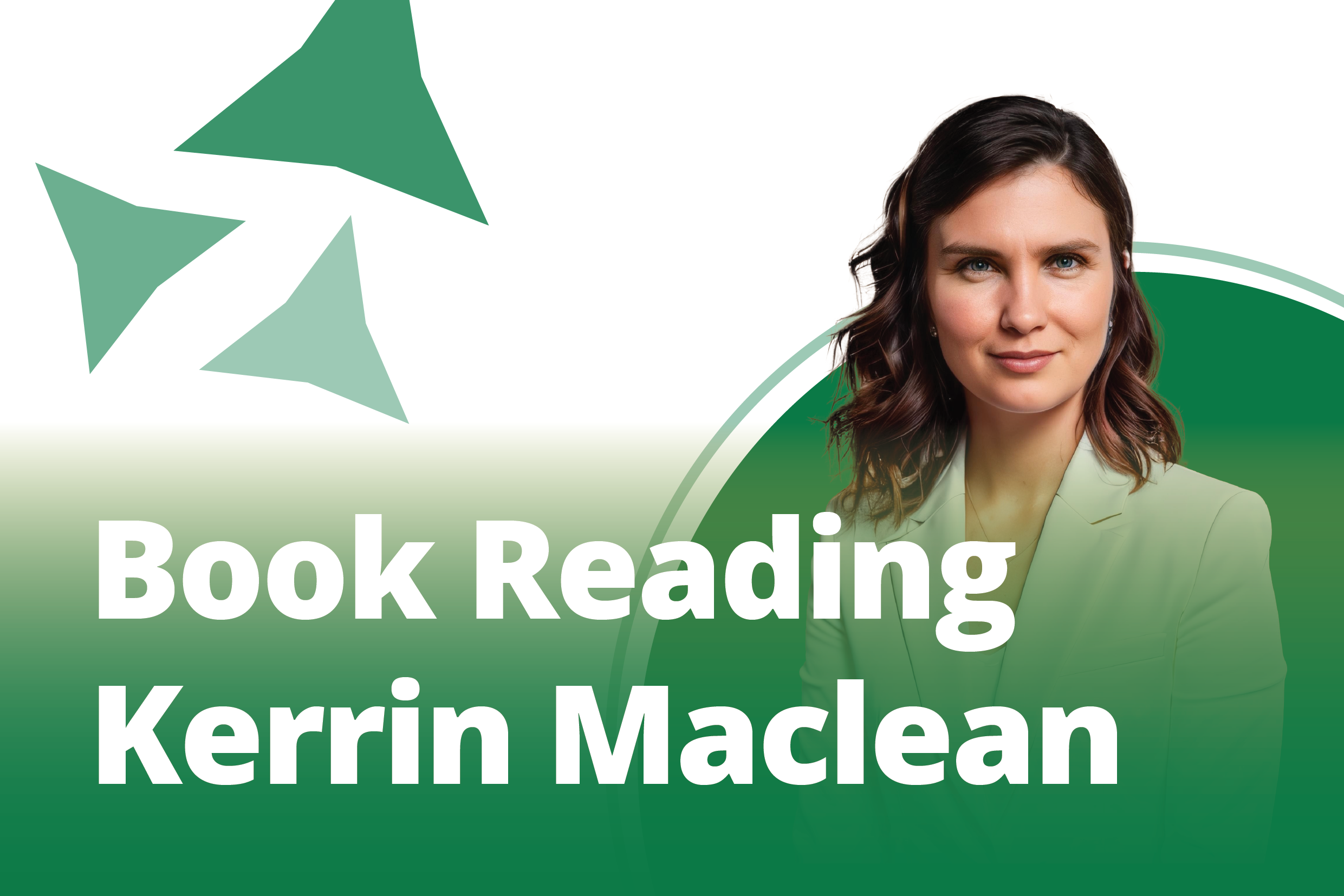 Book Reading with Kerrin Maclean.