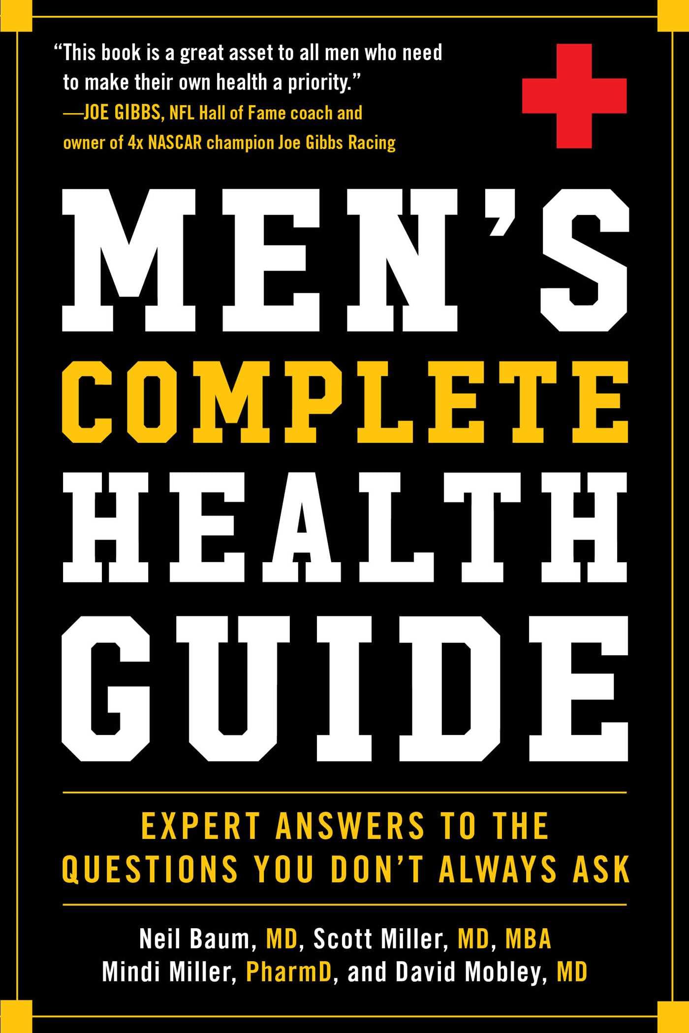 Book cover, Men's complete health guide : expert answers to the questions you don't always ask by Neil Baum.